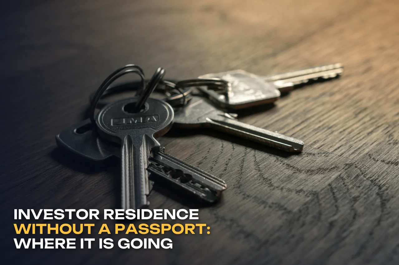 Residence without a passport: why countries are separating investor residence from citizenship